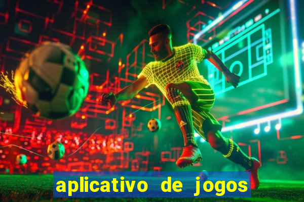 aplicativo de jogos que da bonus no cadastro